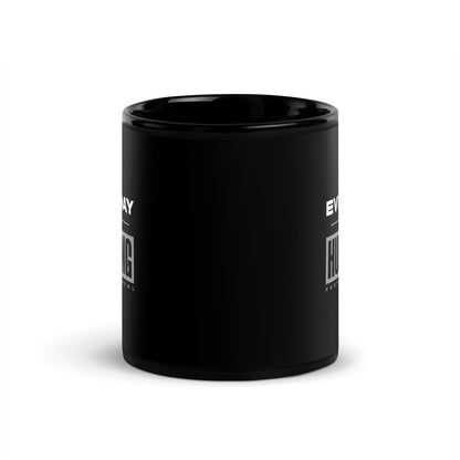 Everyday I'm Hustling black glossy coffee mug