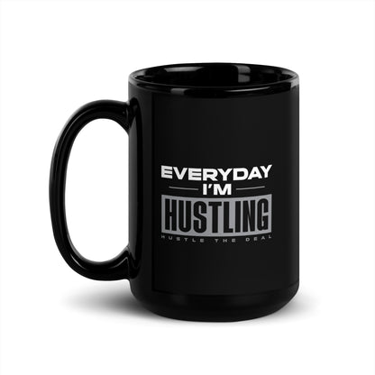 Everyday I'm Hustling black glossy coffee mug