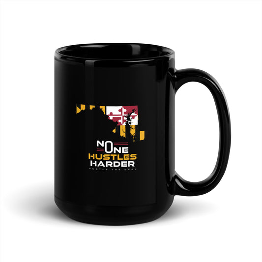 Hustle The Deal Maryland Flag coffee mug with No One Hustles Harder design