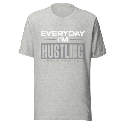 Light grey Everyday I'm Hustling graphic t-shirt with bold motivational typography design