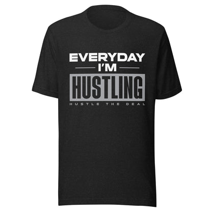 Everyday I'm Hustling graphic t-shirt with bold motivational typography design