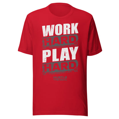 Red Work Hard Play Hard T-Shirt with motivational graphic