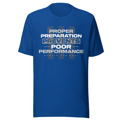 Blue t-shirt with "Proper Preparation Prevents Poor Performance" graphic